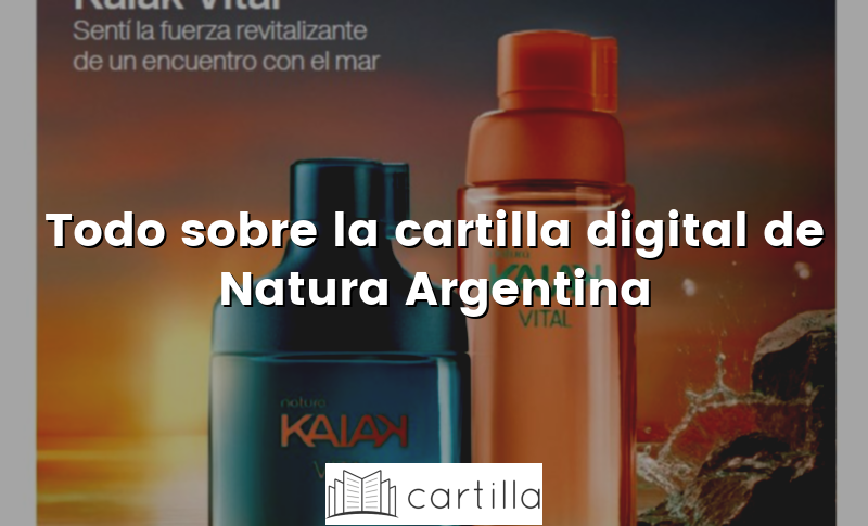 Todo sobre la cartilla digital de Natura Argentina