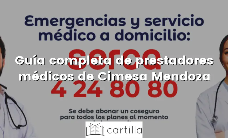 Guía completa de prestadores médicos de Cimesa Mendoza