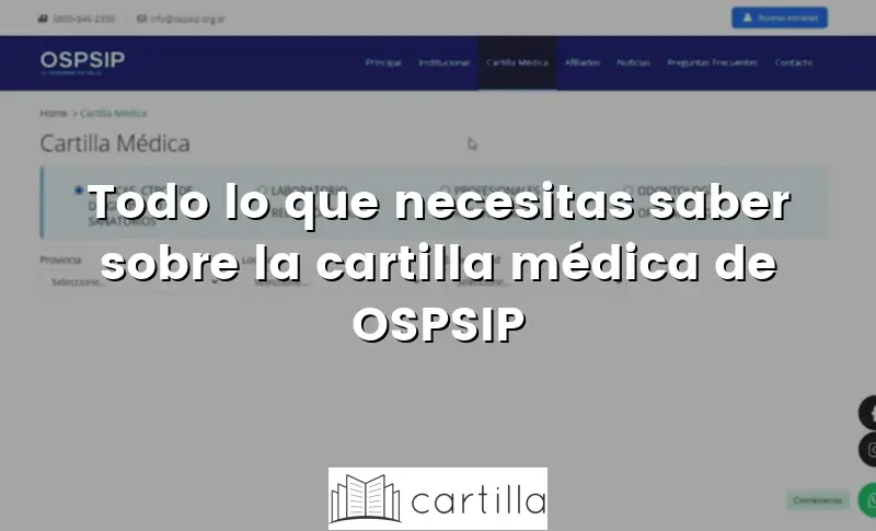 Todo lo que necesitas saber sobre la cartilla médica de OSPSIP